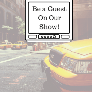 Be a GuestOn OurShow! (1)